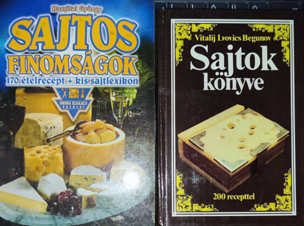 Vitalij Lvovics Begunov Hargitai Gyrgy - 2db sajtokkal kapcsolatos knyv - Hargitai Gyrgy-Sajtos finomsgok; Vitalij Lvovics Begunov-Sajtok knyve