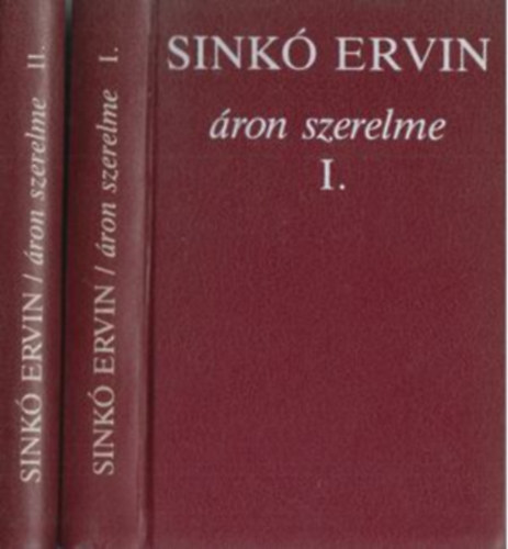Sink� Ervin - �ron szerelme I-II.