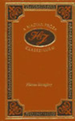 Heltai Jenő - Három kisregény (A magyar próza klasszikusai 25.)