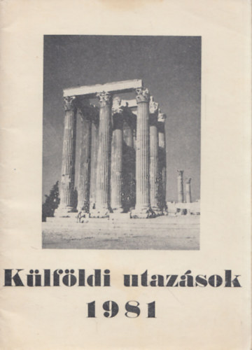 Külföldi utazások 1981