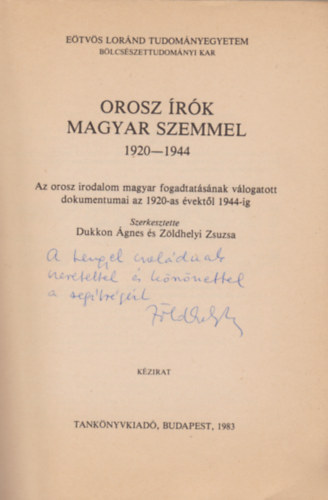 Z�ldhegyi Zsuzsa Dukkon �gnes - Orosz �r�k magyar szemmel (1920-1944)