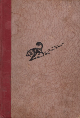 Eric Knight - Lassie hazatért (1. kiadás)