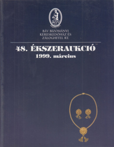 B�V Rt. - B�v: 48. �kszeraukci� 1999. m�rcius
