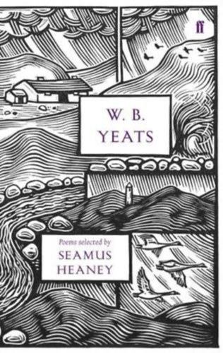 Seamus  Heaney (selected by) - W.B. Yeats: Poems