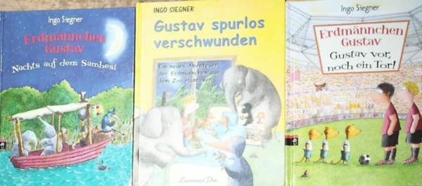 Ingo Siegner - 3db n�met nyelv� Ingo Siegner mesek�nyv - Erdmannchen Gustav-Gustav vor, noch ein Tor!, Nachts auf dem Sambesi, Gustav spurlos verschwunden