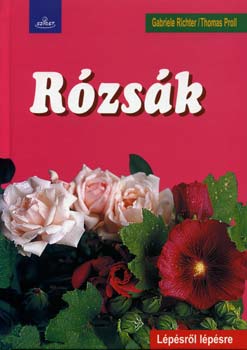 Thomas Proll Gabriele Richter - R�zs�k (L�p�sr�l l�p�sre)