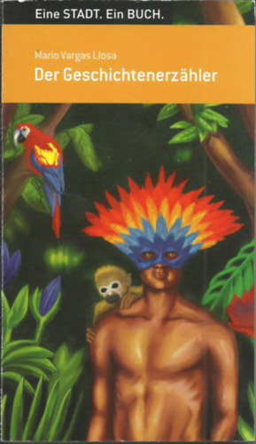 Mario Vargas Llosa - Der Geschichtenerzähler