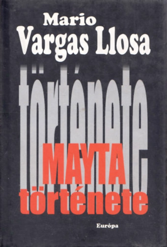 Mario Vargas LLosa - Mayta t�rt�nete