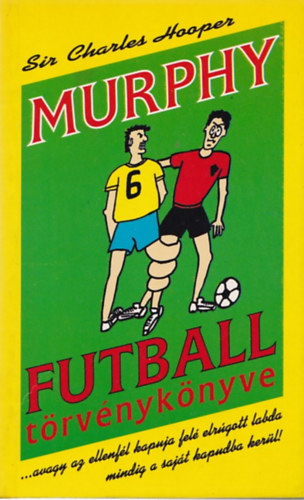 Charles Sir Hooper - Murphy futball trvnyknyve