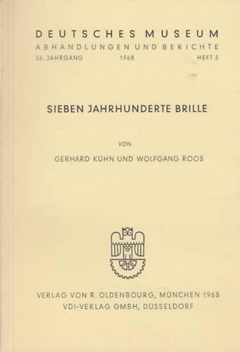 Wolfgang Roos Gerhard Khn - Sieben Jahrhunderte Brille
