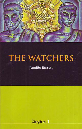 Jennifer Bassett - The Watchers (Oxford Storylines 1 - 400 headwords)