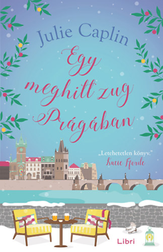 Julie Caplin - Egy meghitt zug Prágában