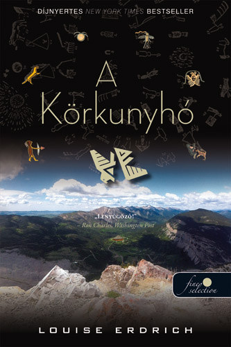 Louise Erdrich - The Round House - A körkunyhó