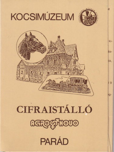 Kocsimúzeum Cifraistálló - Parád ( képeslapok )
