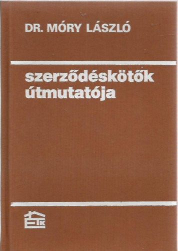 Dr. Mry Lszl - Szerzdsktk tmutatja
