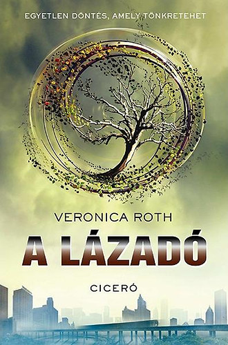 Veronica Roth - A l�zad�