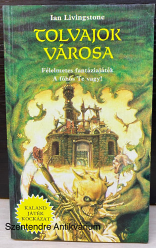 Ian Livingstone - Tolvajok városa