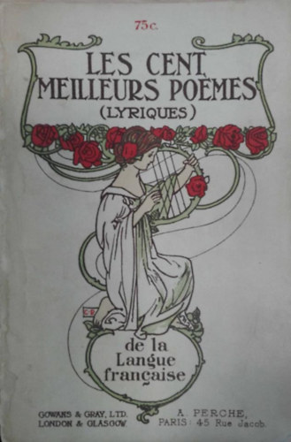 Les cent meilleurs po�mes (lyriques)