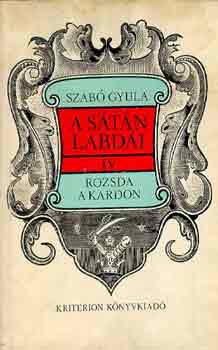 Szab Gyula - A stn labdi IV.: Rozsda a kardon