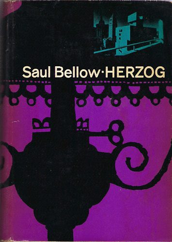 Saul Bellow - Herzog