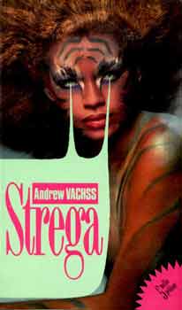 A. Vachss - Strega