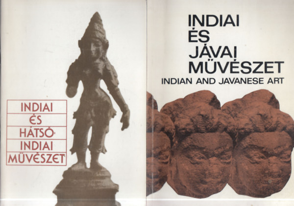 Horváth Vera (szerk.) - 2 db. művészettörténeti füzet: Indiai és hátsó indiai művészet + Indiai és jávai művészet