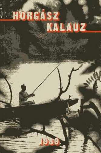 P�ter R�bert (szerk.) - Horg�szkalauz 1989