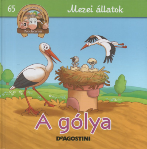A g�lya (Csodatanya 65.)