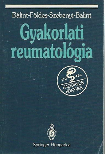 B�lint-F�ldes-Szebenyi-B�lint - Gyakorlati reumatol�gia