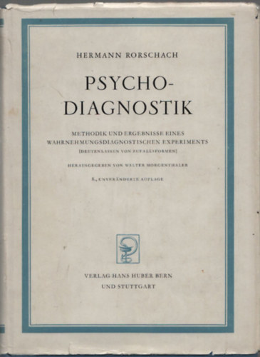Hermann Rorschach - Psychodiagnostik