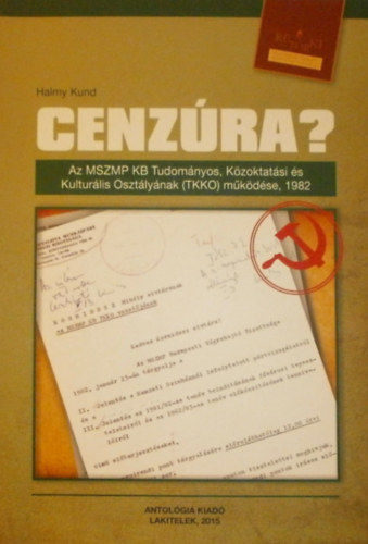 Halmy Kund - Cenzra?