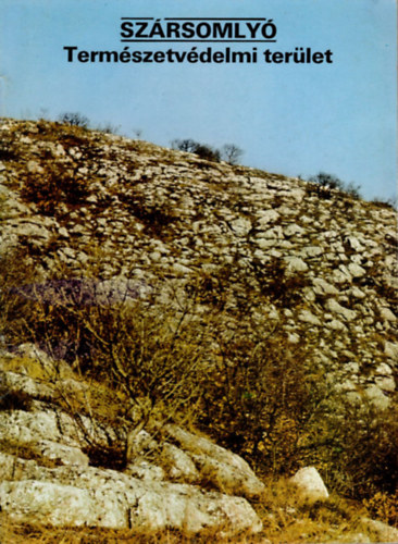 Temesi Ida  (szerk.) - Sz�rsomly�-Term�szetv�delmi ter�let- T�jak Korok M�zeumok Kisk�nyvt�ra 178