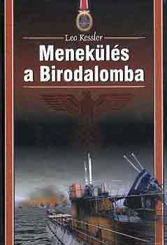 Leo Kessler - Menek�l�s a Birodalomba