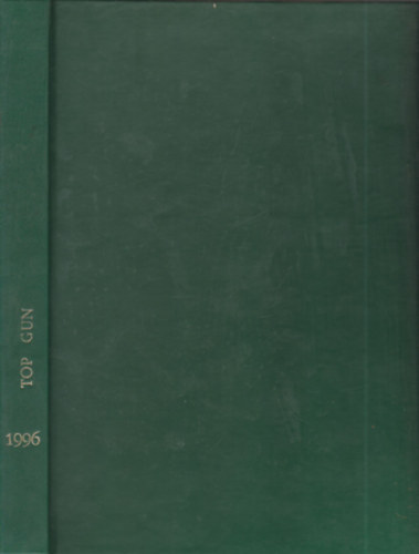 T�r�s  Istv�n  (F�szerk.) - Top Gun 1996/1-12. (egybek�tve)- hi�ny: 11. sz�m