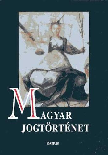 Mezey Barna - Magyar jogtrtnet