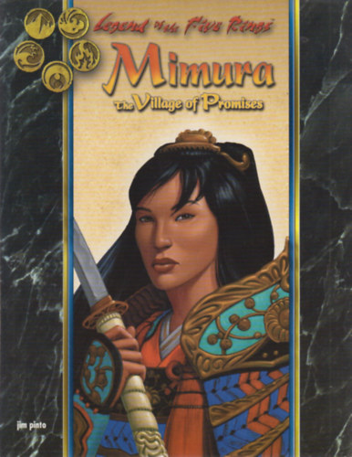 Jim Pinto - Legend of the Five Rings: Mimura - The Village of Promises