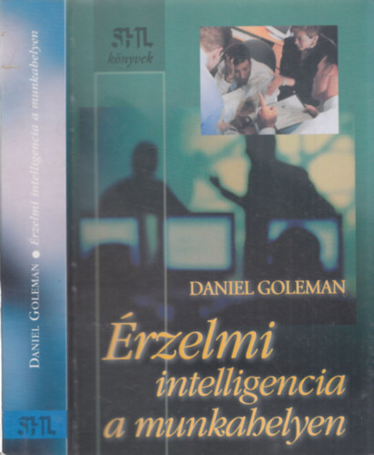 Daniel Goleman - �rzelmi intelligencia a munkahelyen