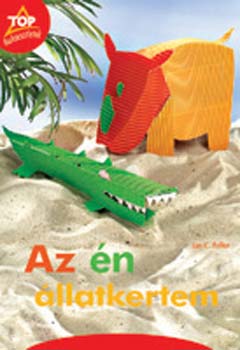 Jan c. Fellner - Az �n �llatkertem