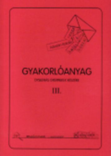 Adorján Katalin - Gyakorlóanyag dyslexiás gyermekek részére III.