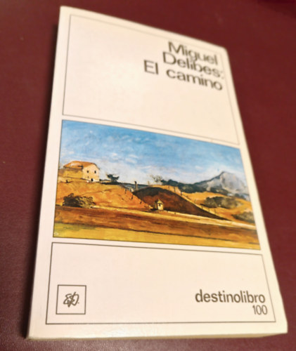Miguel Delibes - El camino