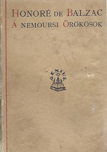 Honoré de Balzac - A nemoursi örökösök