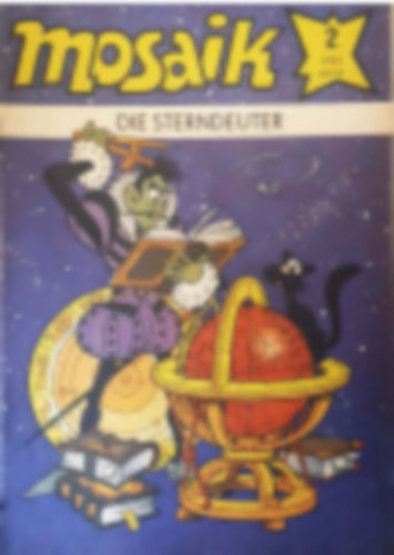 Manfred Rucht  (szerk.) - Mosaik - die Strendeuter- 1981/2.