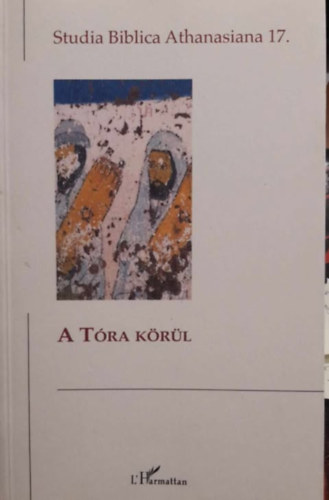 ismeretlen - A Tra krl (Studia Biblica Athanasiana 17.)