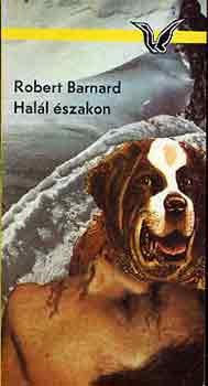 Robert Barnad - Hal�l �szakon