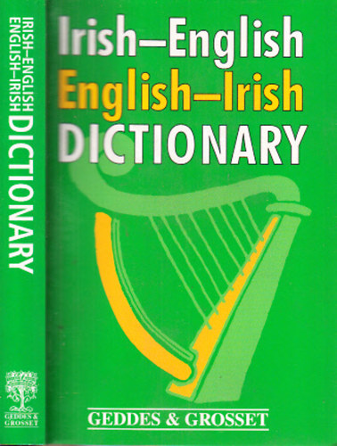 Geddes & Grosset - Irish-English, English-Irish dictionary