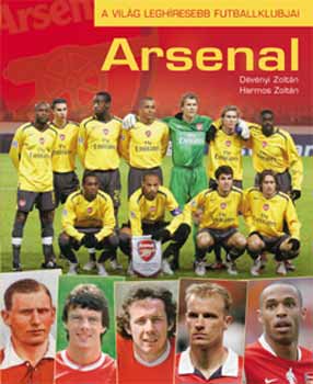 D�v�nyi Zolt�n; Harmos Zolt�n - Arsenal