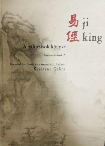 Ji king: A v�ltoz�sok k�nyve II.