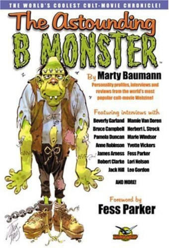 Marty Baumann - The astounding B monster (Az elképesztő b szörnyeteg) ANGOL NYELVEN