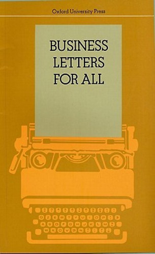 Bertha J. Naterop - Erich Weis - Eva Haberfellner - Business Letters for All