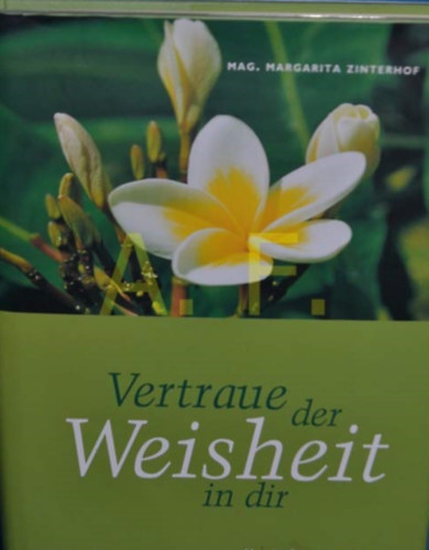 Vertraue der Weisheit in dir